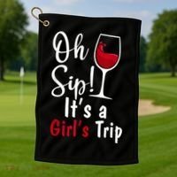 Oh Sip! It's A Girls Trip Funny Wine Party Golf Towel thumb 1