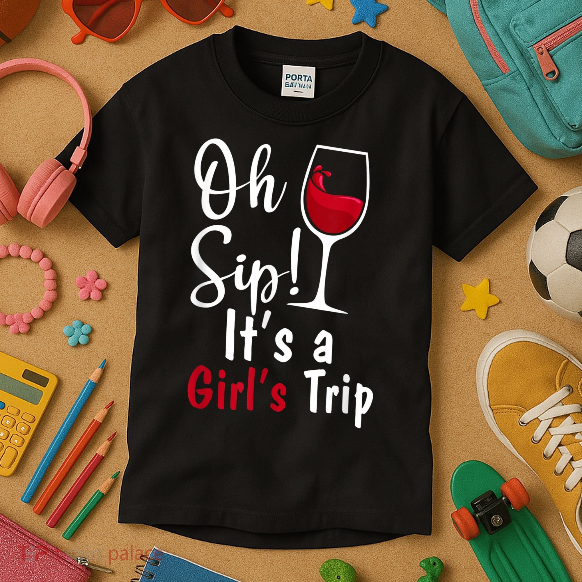 Oh Sip! It's A Girls Trip Funny Wine Party Kids T-Shirt