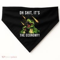 Oh Shit Its The Economy T-Rex USA-Made Doggie Bandana thumb 0