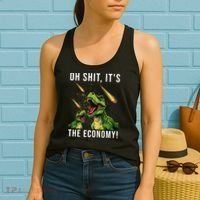 Oh Shit Its The Economy T-Rex Women's Tank Top thumb 2