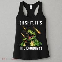 Oh Shit Its The Economy T-Rex Women's Tank Top thumb 3
