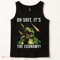 Oh Shit Its The Economy T-Rex Tank Top thumb 2