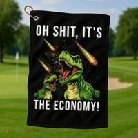 Oh Shit Its The Economy T-Rex Golf Towel thumb 1