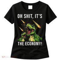 Oh Shit Its The Economy T-Rex Women's T-Shirt thumb 0