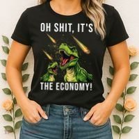 Oh Shit Its The Economy T-Rex Women's T-Shirt thumb 2