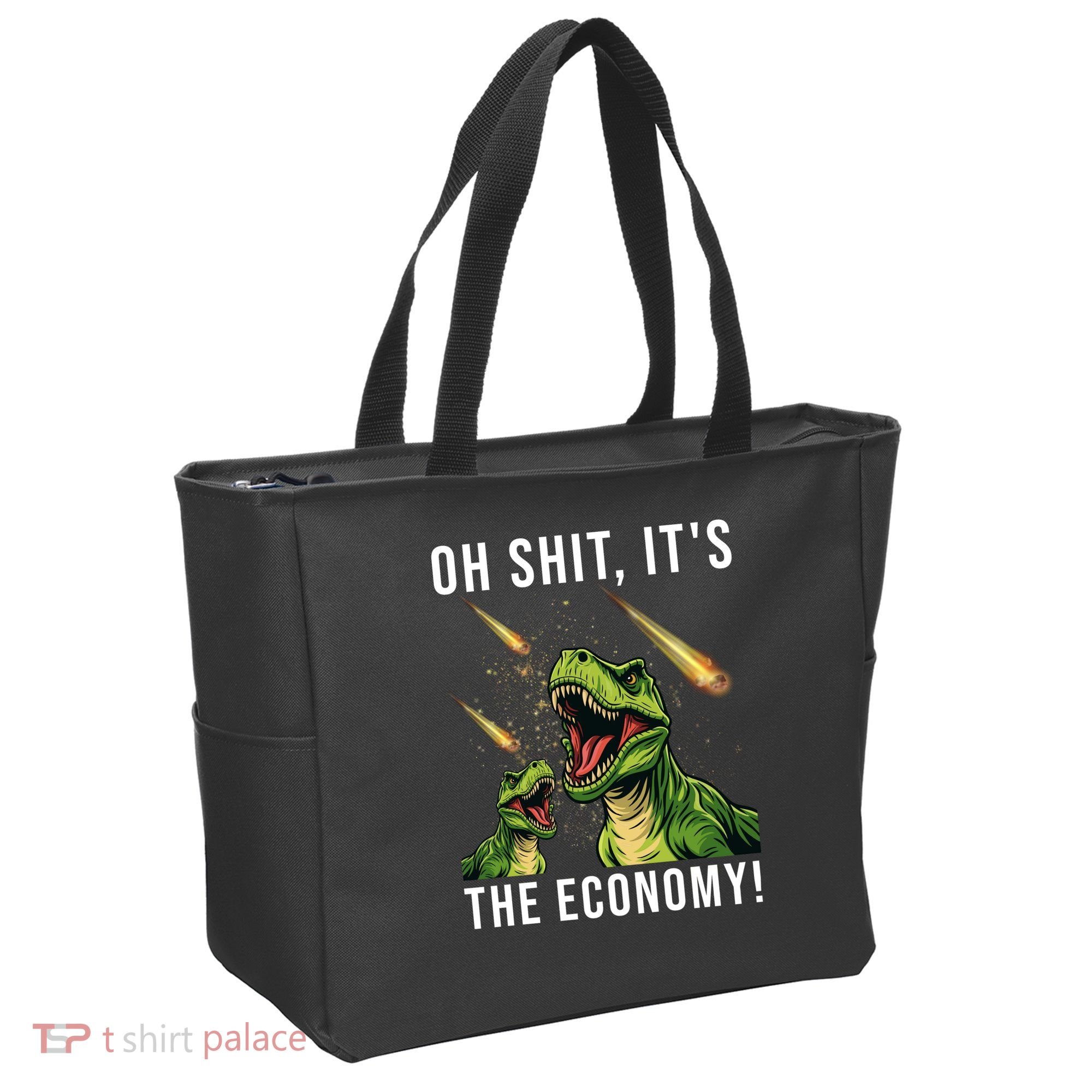Oh Shit Its The Economy T-Rex Tote Bag