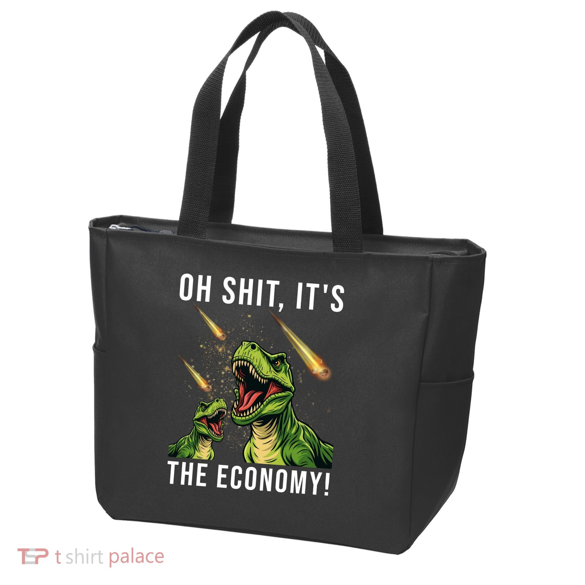 Oh Shit Its The Economy T-Rex Tote Bag