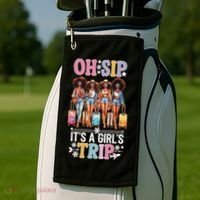 Oh Sip ItS A Girl Trip Golf Towel thumb 2