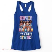 Oh Sip ItS A Girl Trip Women's Tank Top thumb 0