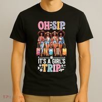 Oh Sip Its A Girl Trip Funny Party Black Women Queen T-Shirt thumb 3