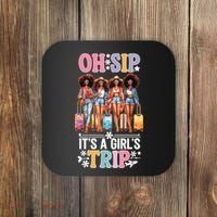 Oh Sip Its A Girl Trip Funny Party Black Women Queen Coaster thumb 0