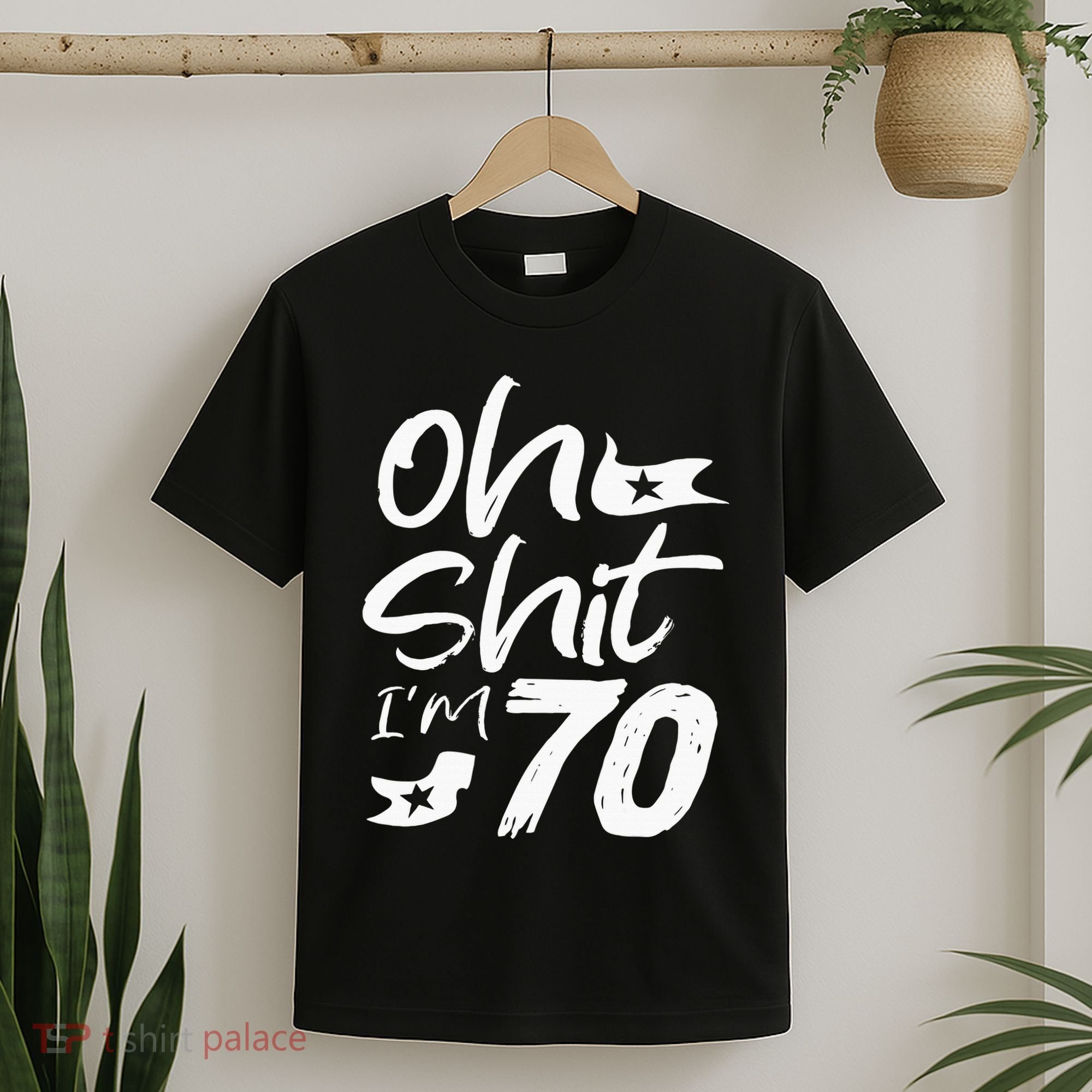 Oh Shit IM 70 Year Old Birthday 70th Bday Party T-Shirt