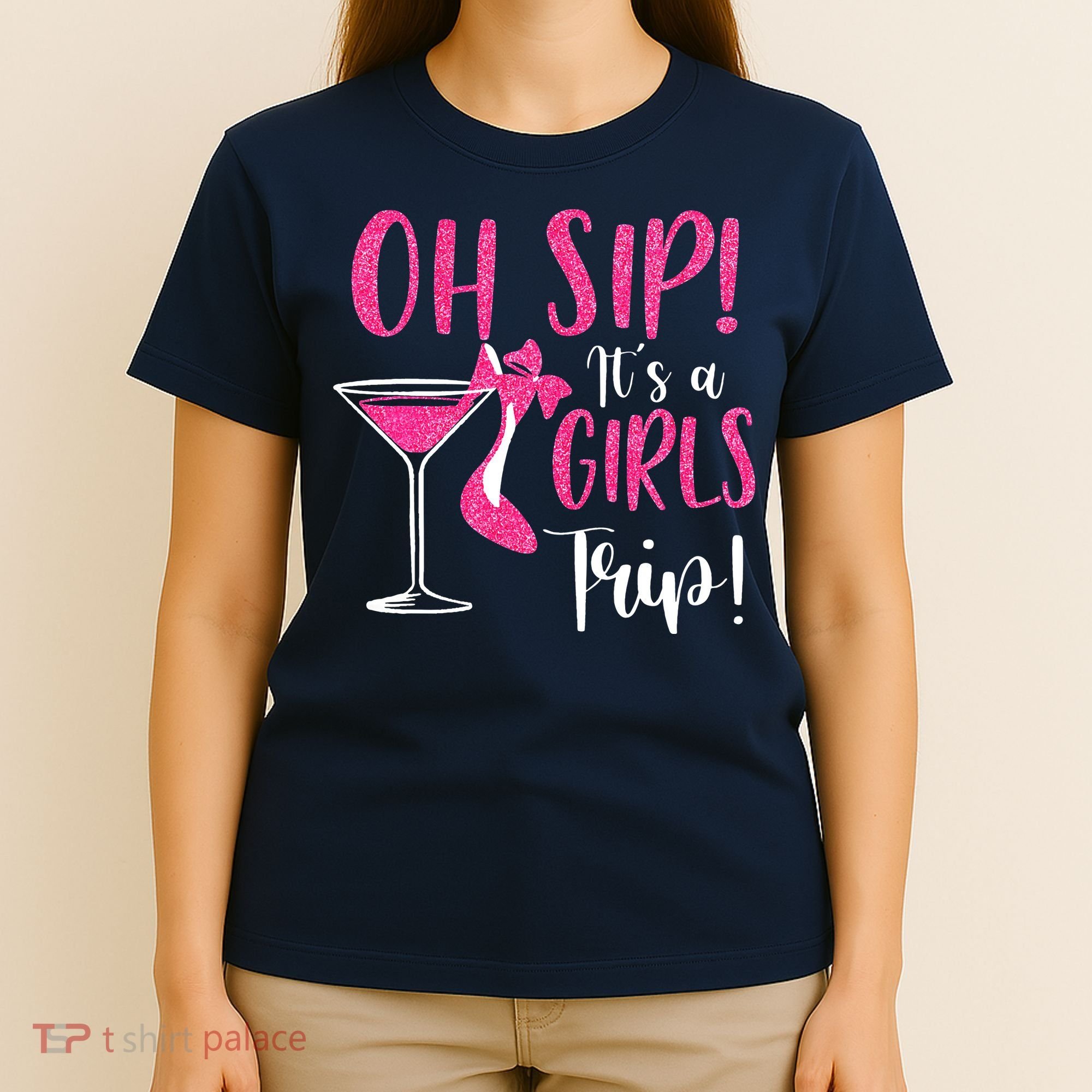 Oh Sip It's A Trip Fun Wine Party Hight Heel T-Shirt