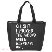 Oh Shit I Picked The Wrong White Elephant Gift Bag thumb 0