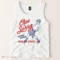 Ope Sorry Lemme Sneak Right Past Ya Tank Top thumb 2
