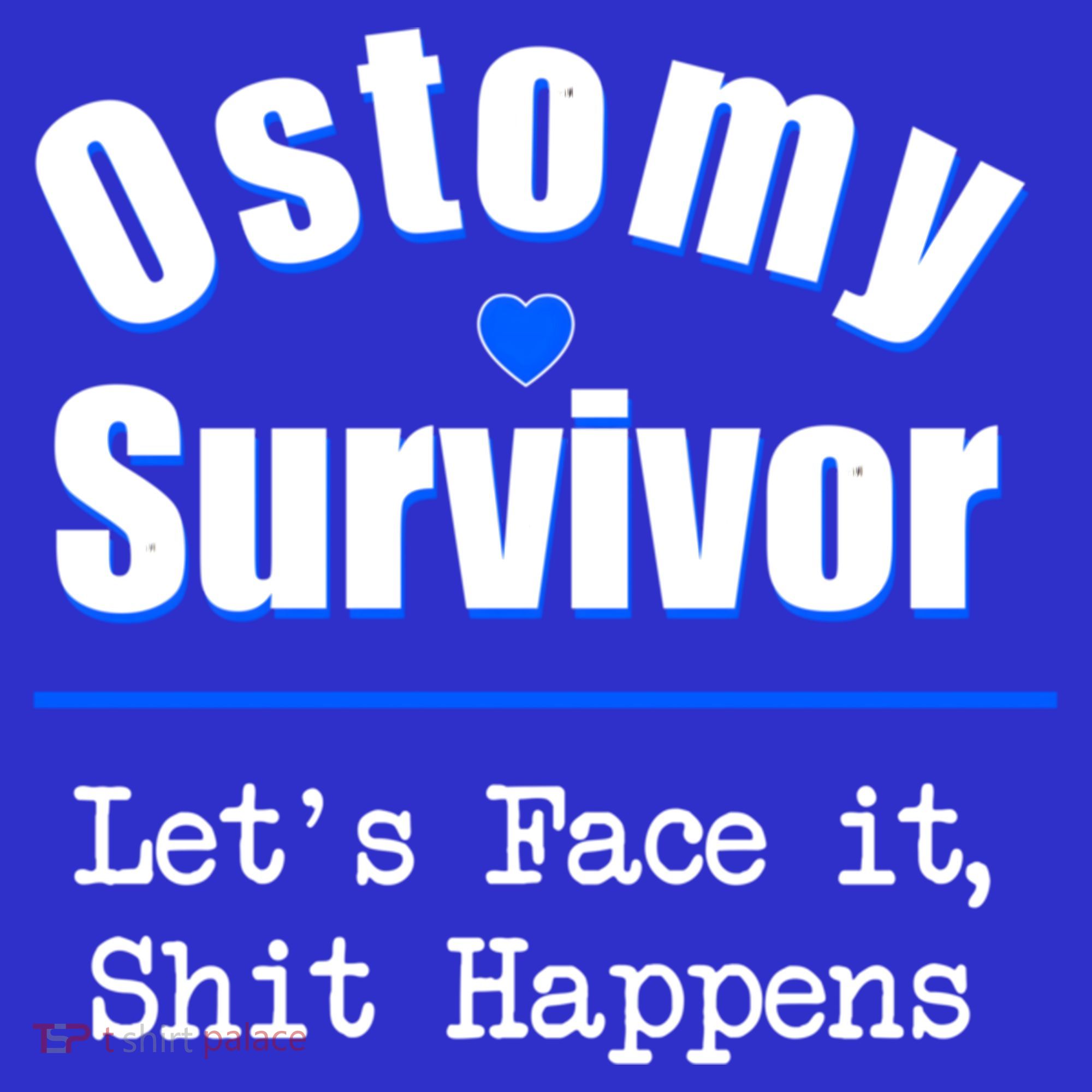 Ostomy Survivor Lets Face It Shit Happens Colon Cancer Great Gift Women's Tank Top