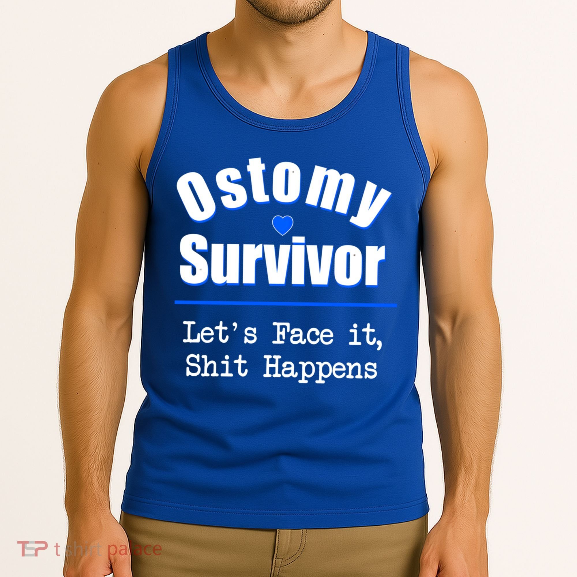 Ostomy Survivor Lets Face It Shit Happens Colon Cancer Great Gift Tank Top