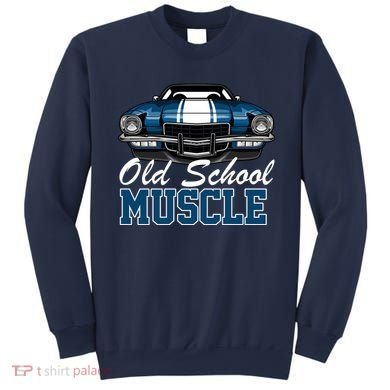 Old School Muscle Car Sweatshirt