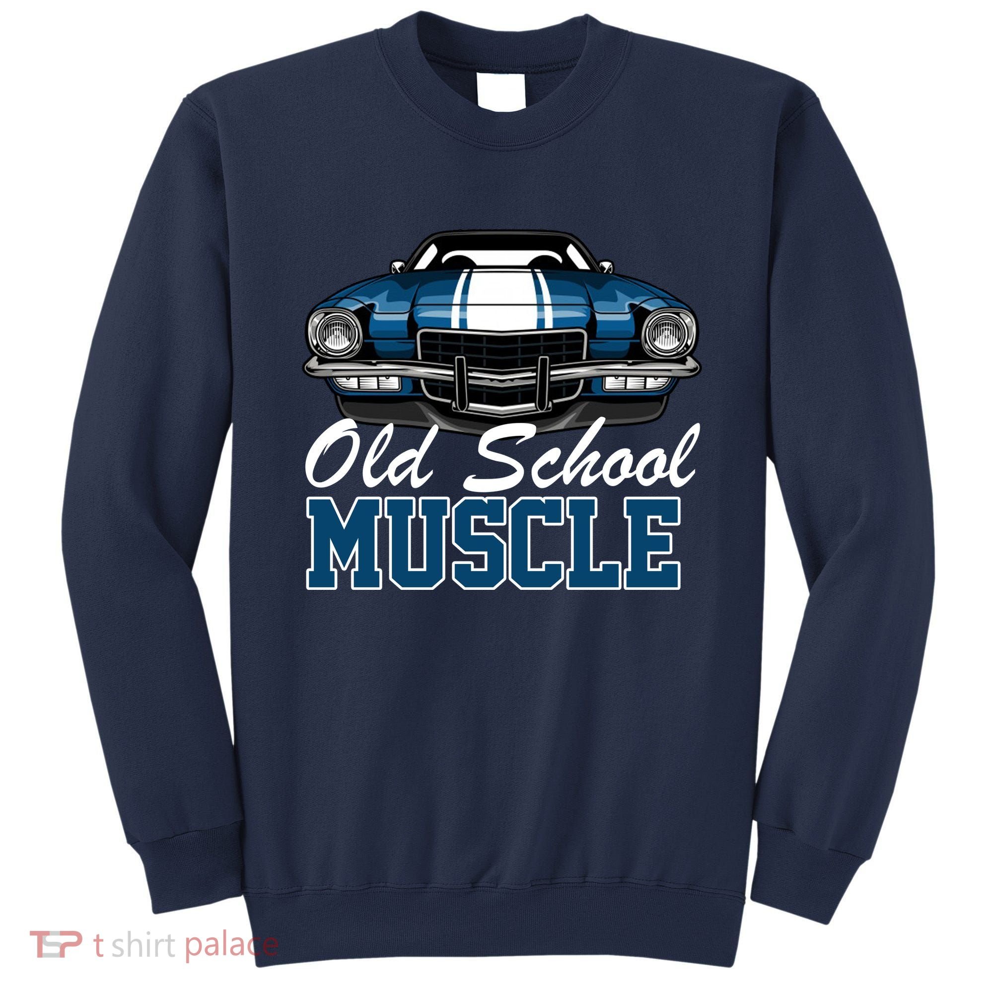 Old School Muscle Car Sweatshirt