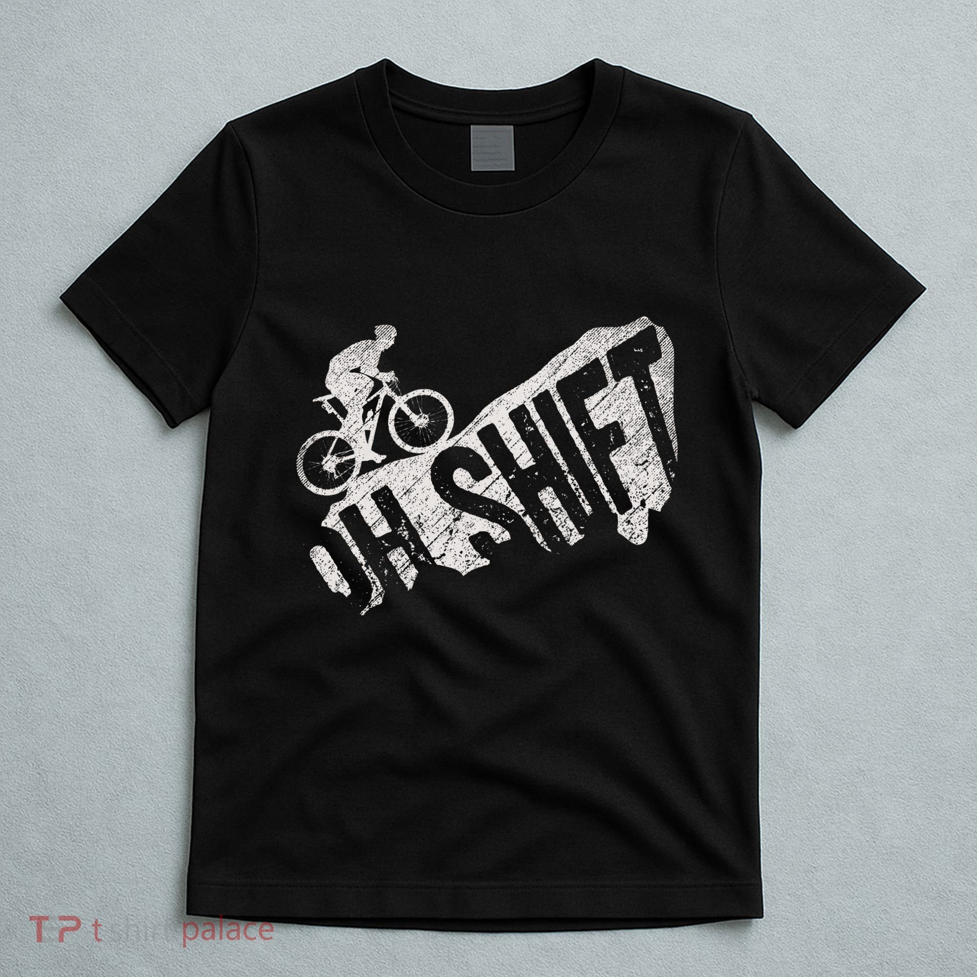 Oh Shift Mountain Biking Bicycle Bike Rider Cyclist T-Shirt