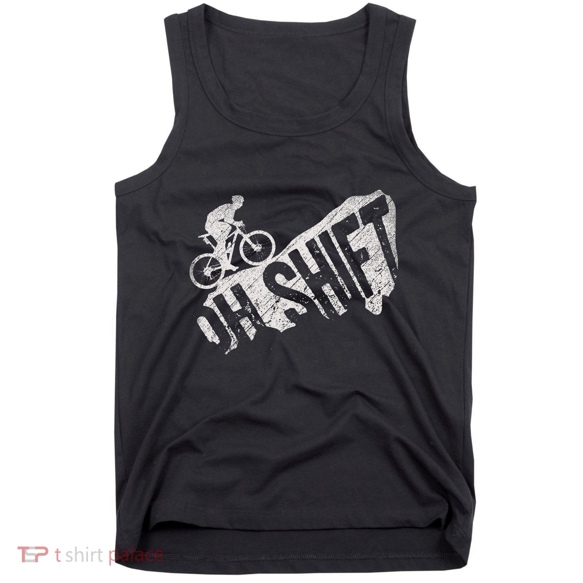 Oh Shift Mountain Biking Bicycle Bike Rider Cyclist Tank Top