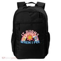 Oddly Specific Meme It Burns When I Pee Inappropriate Adult Backpack thumb 0