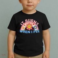 Oddly Specific Meme It Burns When I Pee Inappropriate Adult Toddler T-Shirt thumb 2
