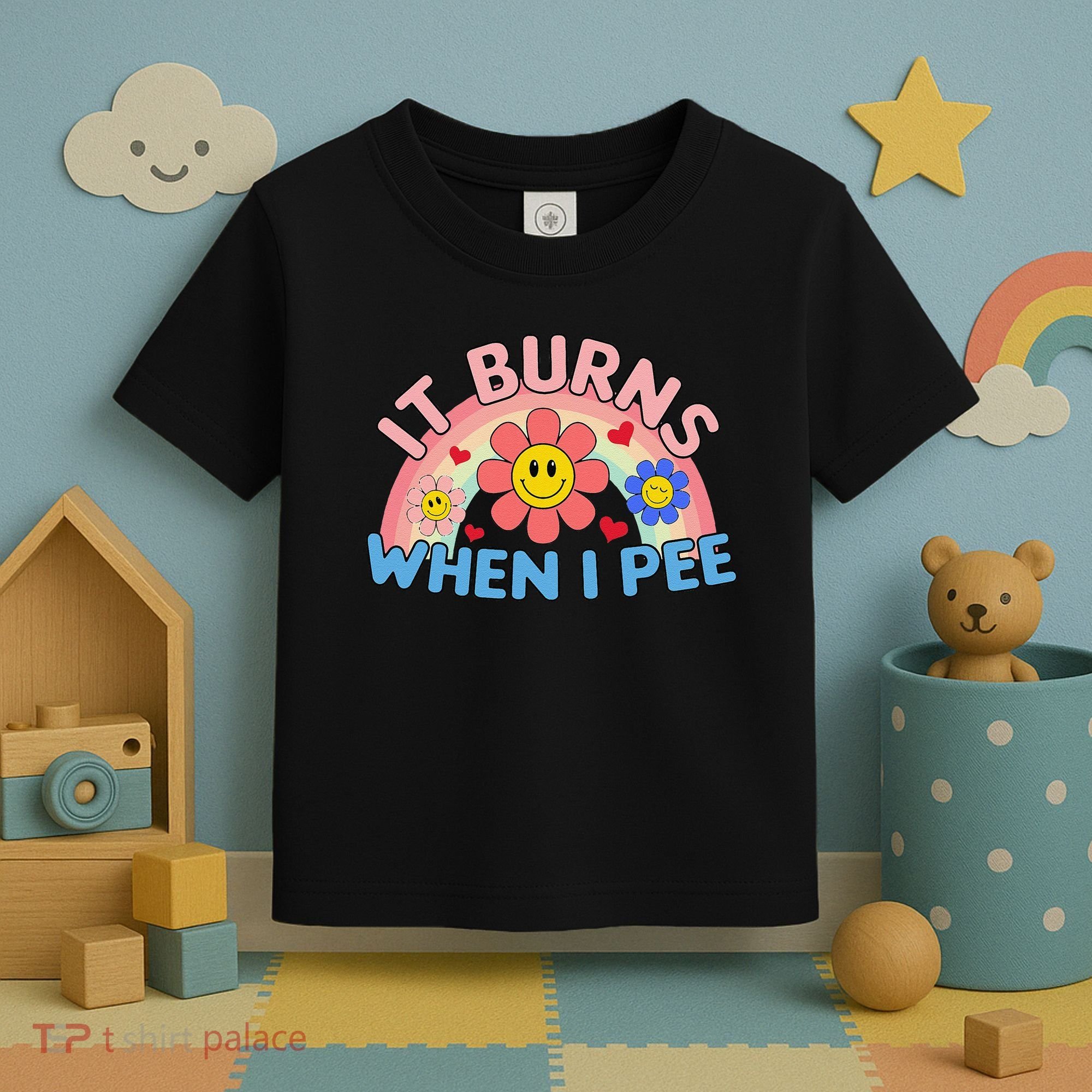 Oddly Specific Meme It Burns When I Pee Inappropriate Adult Toddler T-Shirt