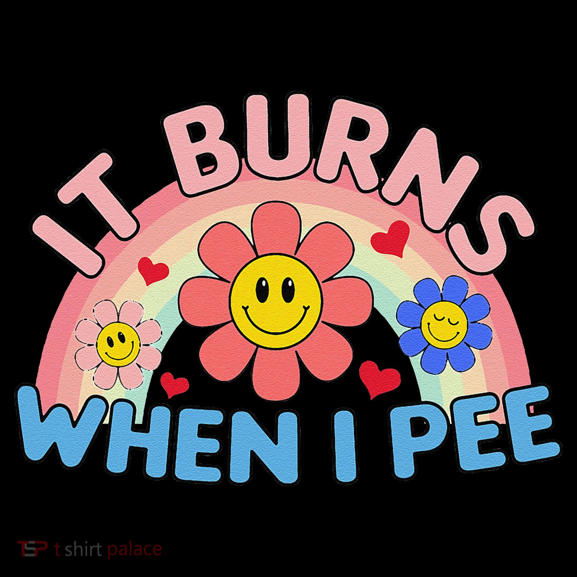 Oddly Specific Meme It Burns When I Pee Inappropriate Adult Visor