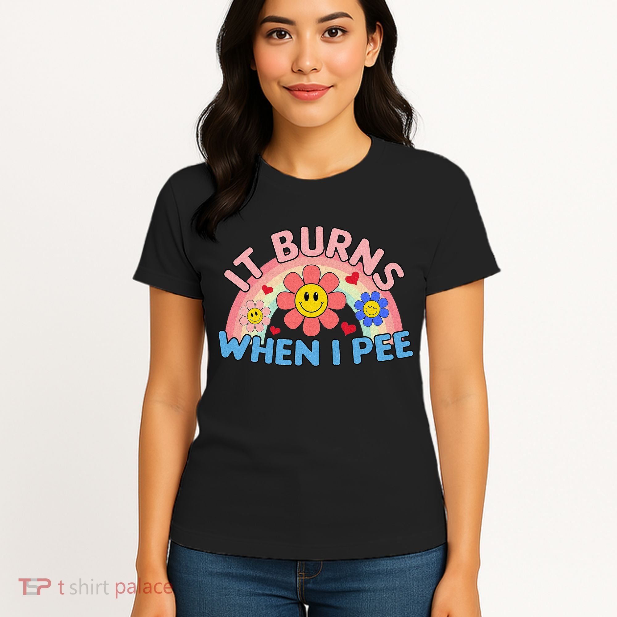 Oddly Specific Meme It Burns When I Pee Inappropriate Adult Women's T-Shirt