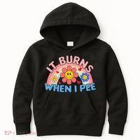 Oddly Specific Meme It Burns When I Pee Inappropriate Adult Kids Hoodie thumb 0