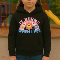Oddly Specific Meme It Burns When I Pee Inappropriate Adult Kids Hoodie thumb 3