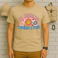 Oddly Specific Meme It Burns When I Pee Inappropriate Adult T-Shirt thumb 6