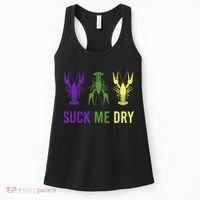 Outfit Suck Me Dry Crawfish Dirty Adult Humor Mardi Gras Women's Tank Top thumb 0
