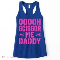 Ooooh Scissor Me Daddy Women's Tank Top thumb 0