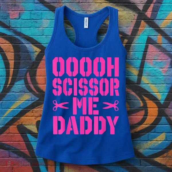 Ooooh Scissor Me Daddy Women's Tank Top