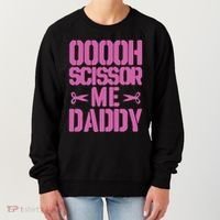 Ooooh Scissor Me Daddy Women's Sweatshirt thumb 0