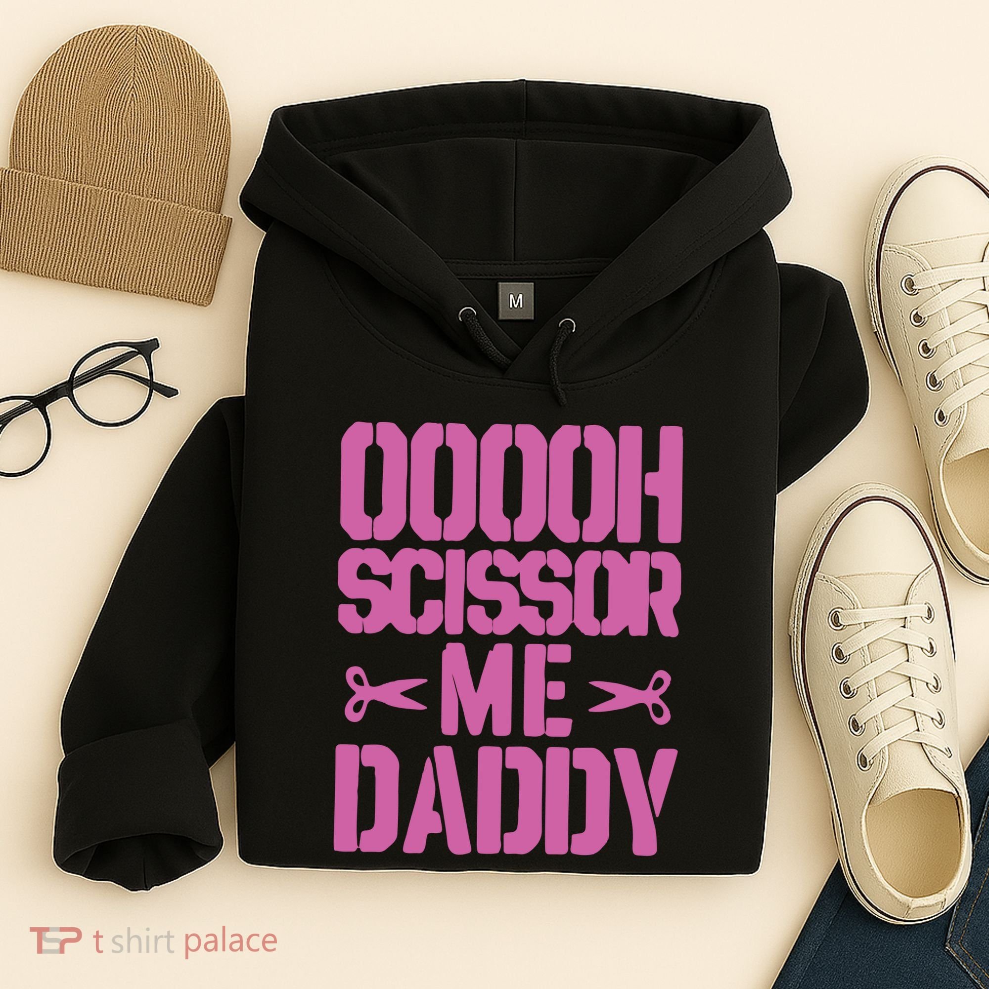 Ooooh Scissor Me Daddy Hoodie