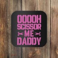 Ooooh Scissor Me Daddy Coaster thumb 0
