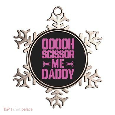 Ooooh Scissor Me Daddy Ornament