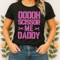 Ooooh Scissor Me Daddy Women's T-Shirt thumb 2