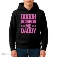 Ooooh Scissor Me Daddy Kids Hoodie thumb 4