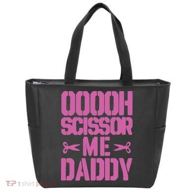 Ooooh Scissor Me Daddy Tote Bag