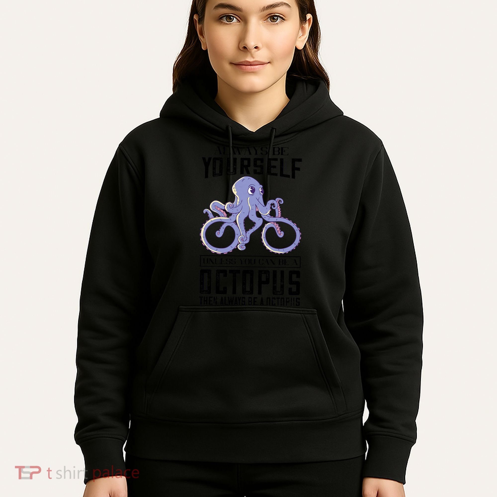 Octopus Sea Monster Cycling Always Be Yourself Cephalopod Hoodie