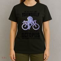 Octopus Sea Monster Cycling Always Be Yourself Cephalopod T-Shirt thumb 4