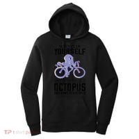 Octopus Sea Monster Cycling Always Be Yourself Cephalopod Women's Hoodie thumb 0