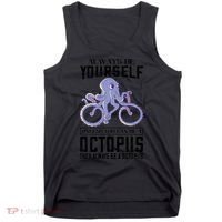 Octopus Sea Monster Cycling Always Be Yourself Cephalopod Tank Top thumb 0