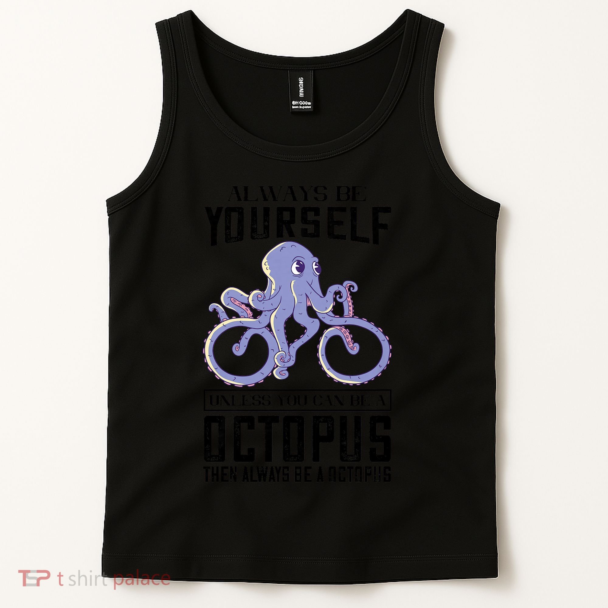Octopus Sea Monster Cycling Always Be Yourself Cephalopod Tank Top