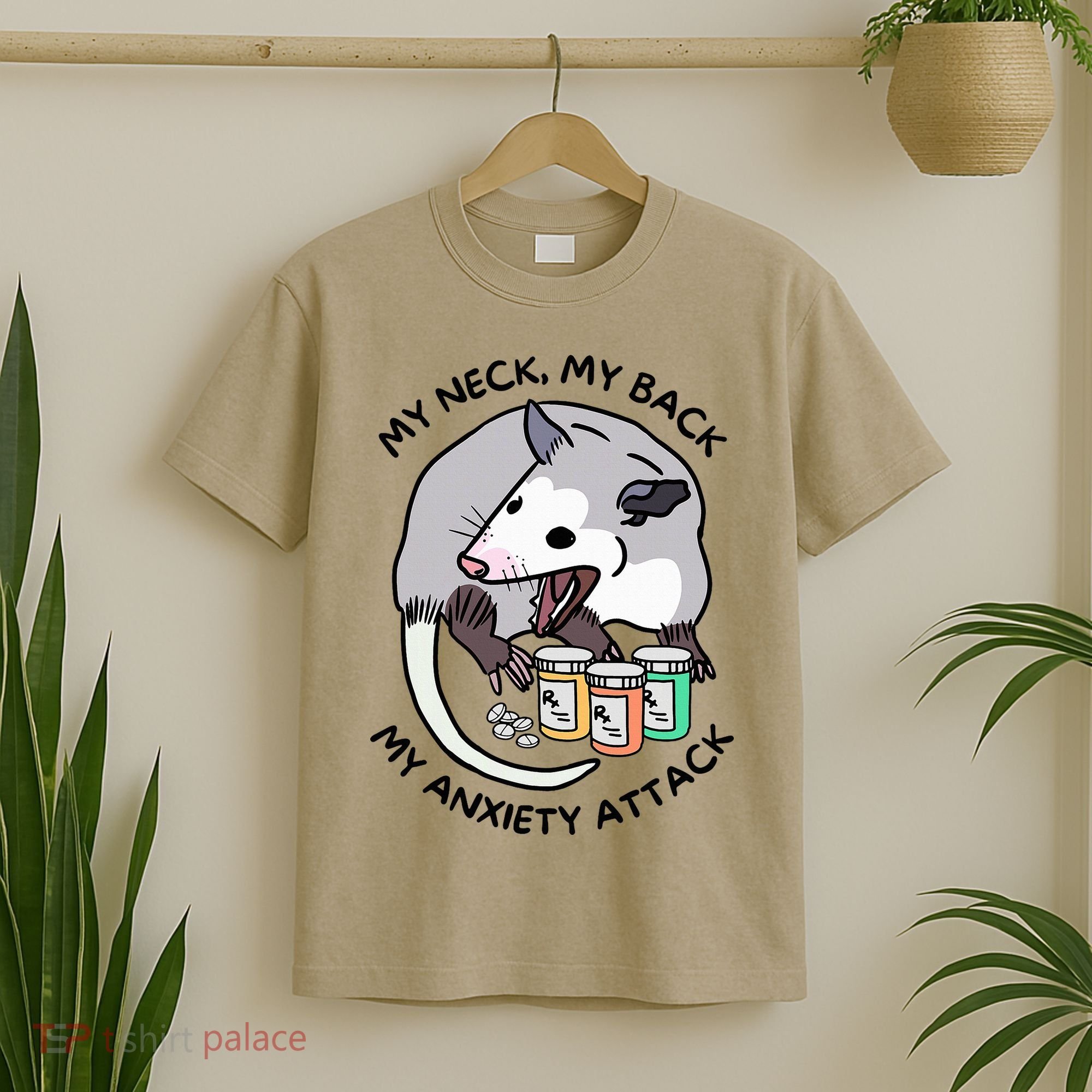 Opossum Screaming My Neck My Back My Anxiety Attack T-Shirt