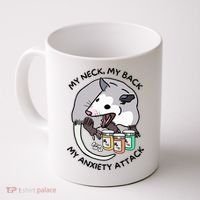 Opossum Screaming My Neck My Back My Anxiety Attack Coffee Mug thumb 0